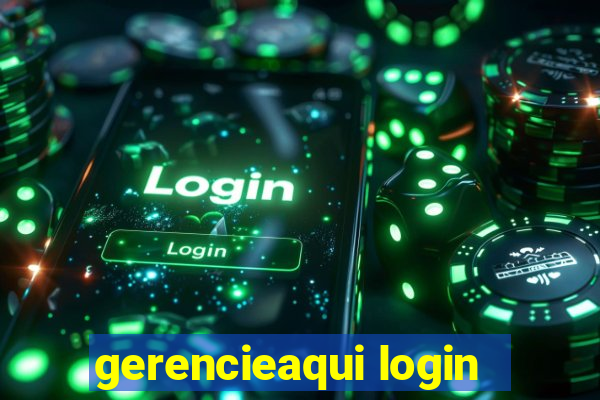 gerencieaqui login